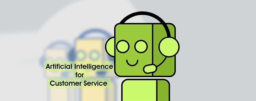 Illustrated green robot wearing a call-centre headset beside the words "Artificial Intelligence for Customer Service"